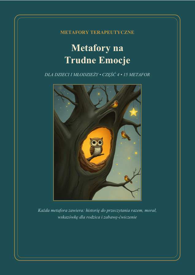 Okładka: Metafory na Trudne Emocje — dla dzieci i młodzieży, część 4