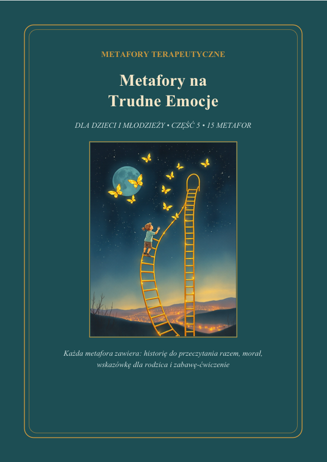 Okładka: Metafory na Trudne Emocje — dla dzieci i młodzieży, część 5